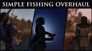 Simple Fishing Overhaul - Animations and Improved Quest Dialogue